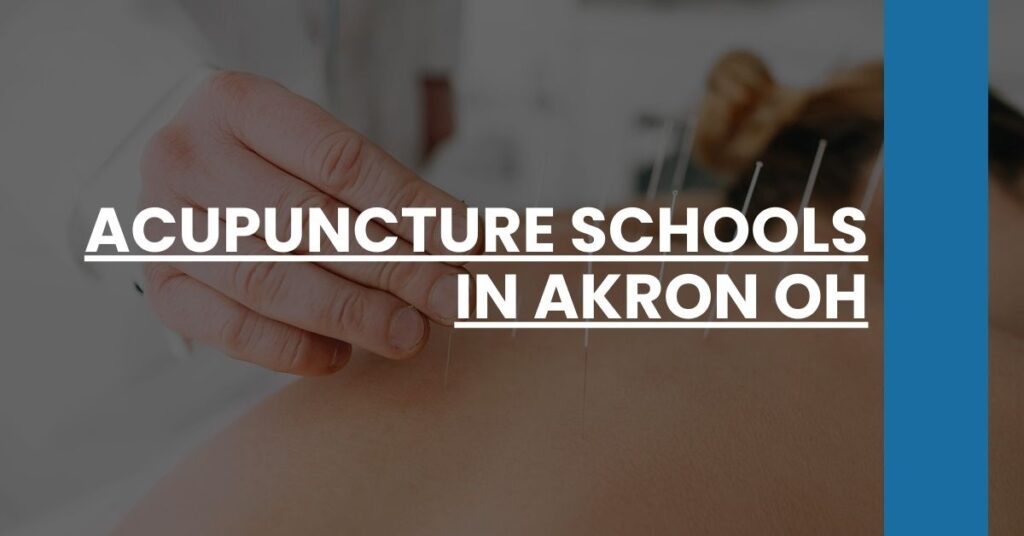 Acupuncture Schools in Akron OH Feature Image