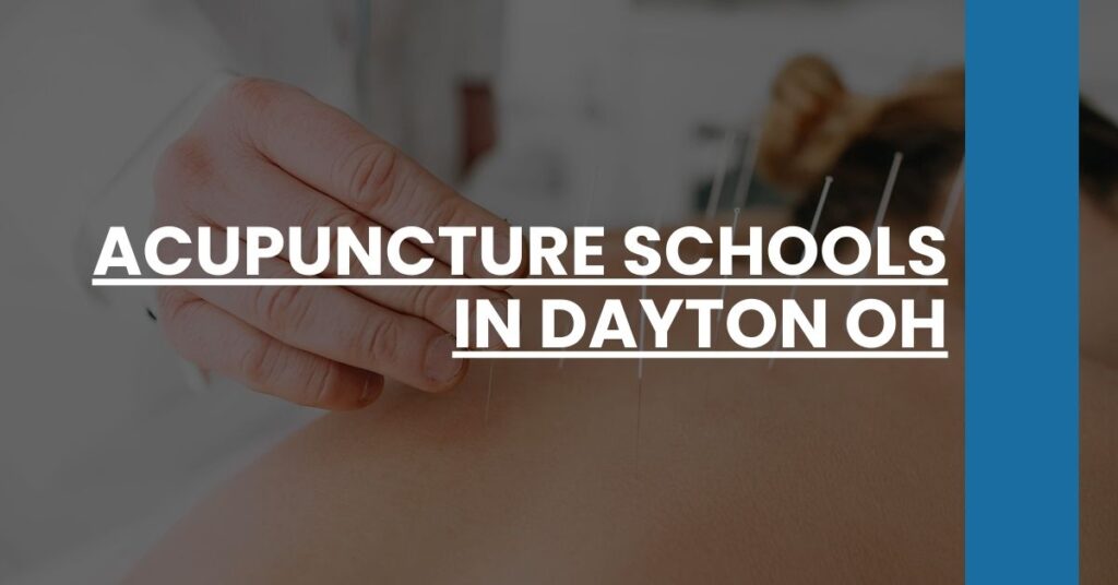 Acupuncture Schools in Dayton OH Feature Image