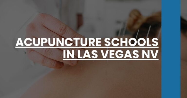 Acupuncture Schools in Las Vegas NV Feature Image