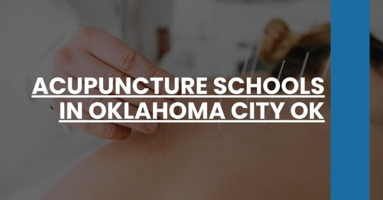 Acupuncture Schools in Oklahoma City OK Feature Image