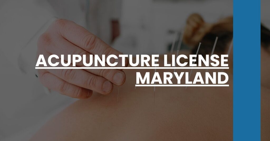 Acupuncture License Maryland Feature Image