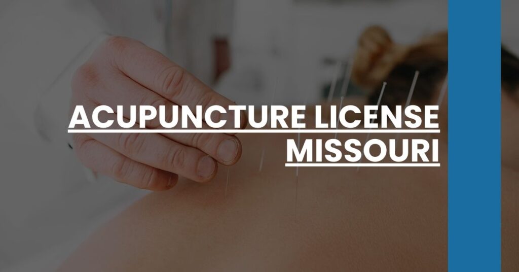 Acupuncture License Missouri Feature Image