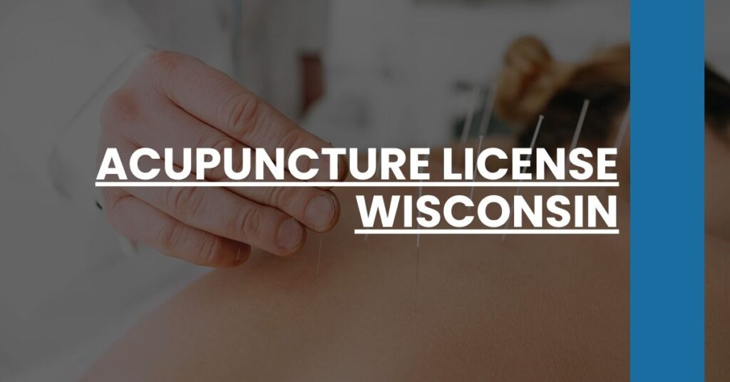 Acupuncture License Wisconsin Feature Image