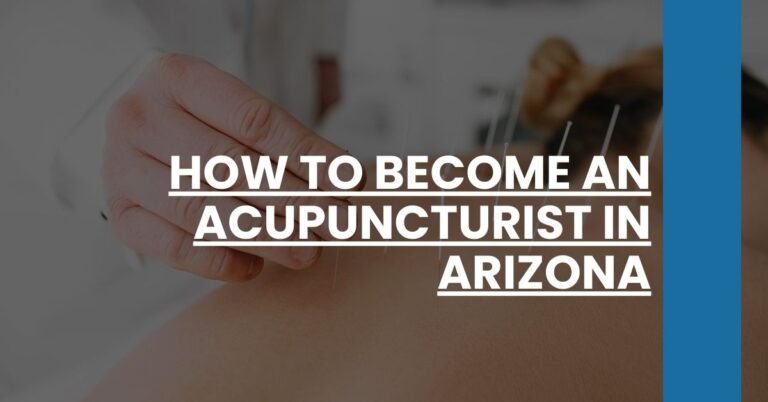 How to Become an Acupuncturist in Arizona Feature Image