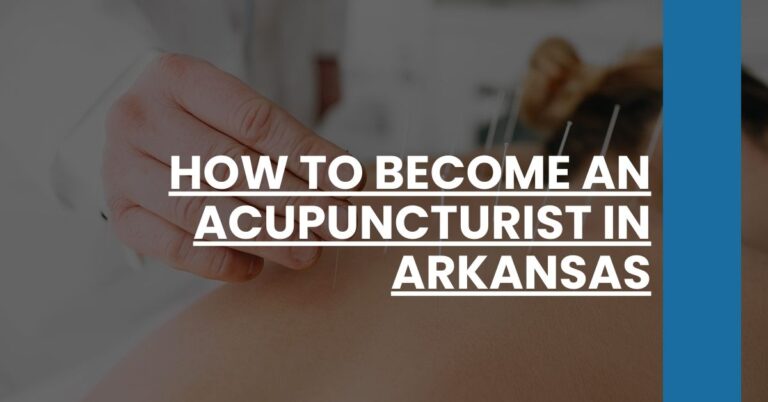 How to Become an Acupuncturist in Arkansas Feature Image