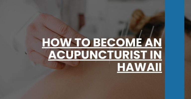 How to Become an Acupuncturist in Hawaii Feature Image