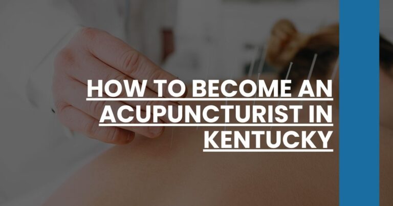 How to Become an Acupuncturist in Kentucky Feature Image