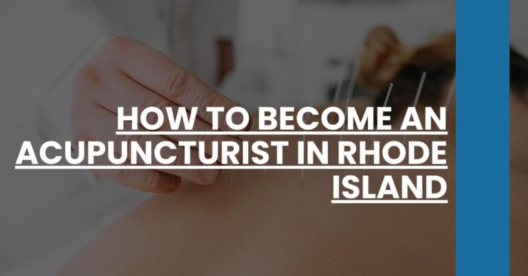 How to Become an Acupuncturist in Rhode Island Feature Image