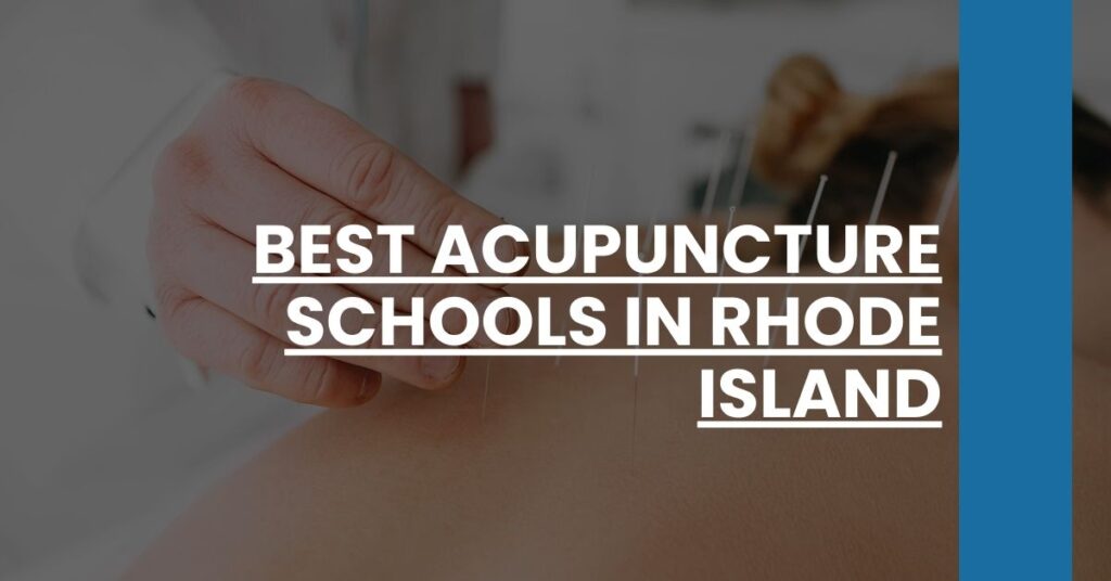 Best Acupuncture Schools In Rhode Island Feature Image